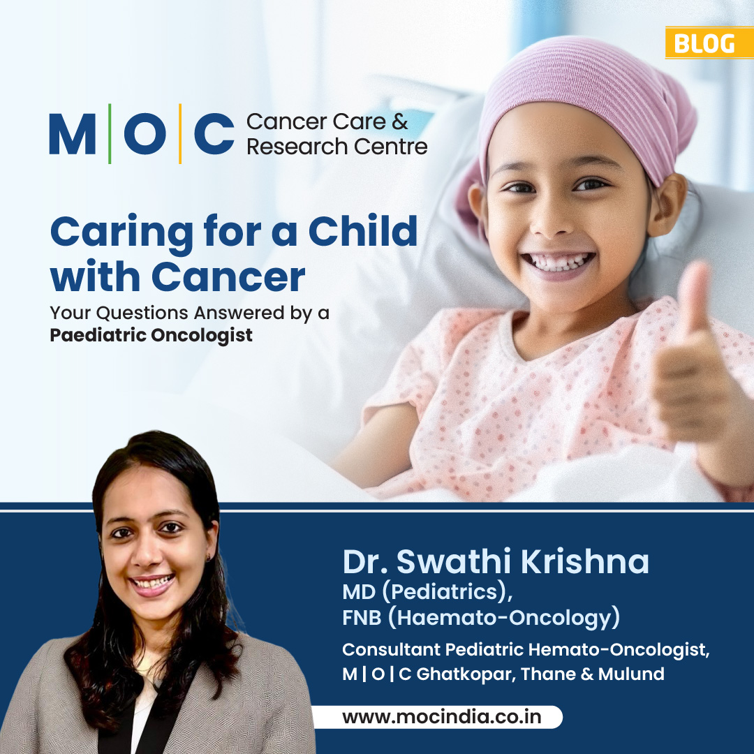 Caring for a Child with Cancer: Your Questions Answered by a Paediatric Oncologist